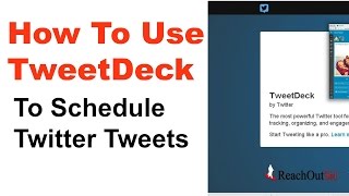 How To USe TweetDeck To Schedule Your Twitter Tweets