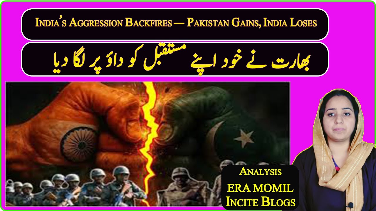 India’s Aggressive Policy Backfires | Pakistan Rising Stronger While India Faces Global Isolation