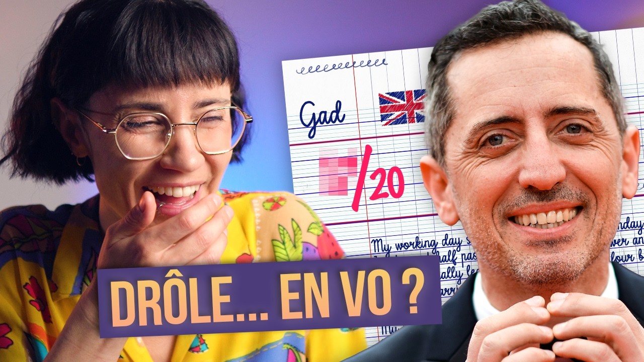 L’anglais de Gad Elmaleh est-il vraiment à la hauteur ? 🇬🇧