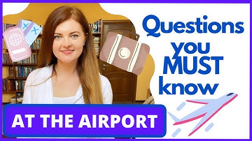 English at the Airport dialogue - Check In, Go Through Security (questions and conversations) Travel