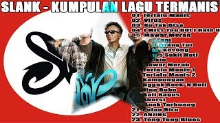 Slank Kumpulan Lagu Termanis  Koleksi Lagu Slank  Kdanungan 1991