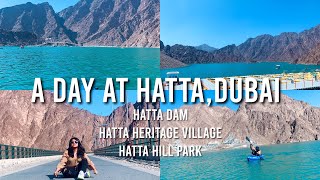 Visiting Hatta, Dubai  (Top 3 things to do)