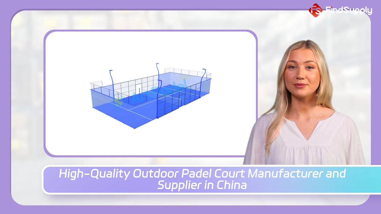 High-Quality Outdoor Padel Court Manufacturer and Supplier in China
