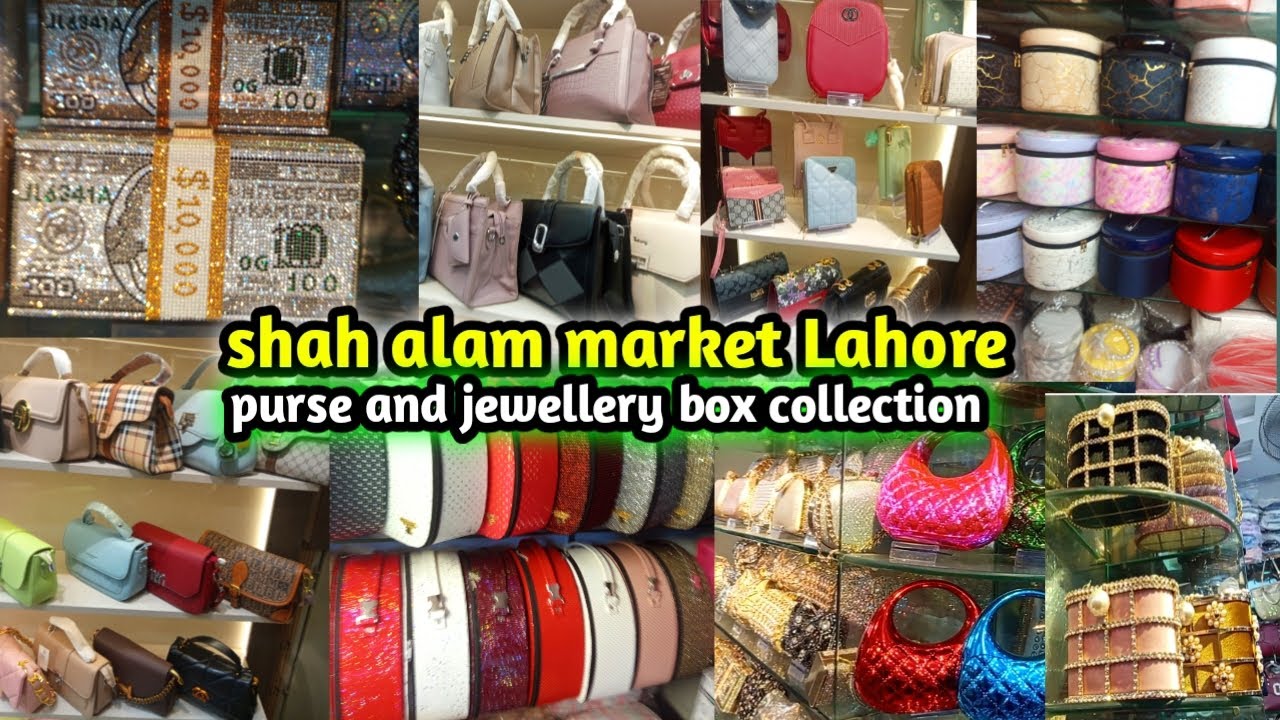 Shah alam market Lahore | bridal purse collection | jewellery box | shopping with noor