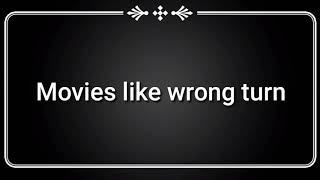 6 best Horror movies like wrong turn gdrive link