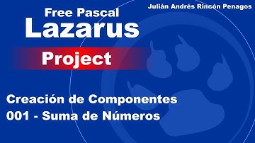 Creating Components 001 - Lazarus Project Free Pascal