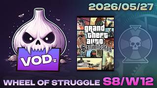 Wheel Of Struggle [S8W12] - 'Here We Go Again'