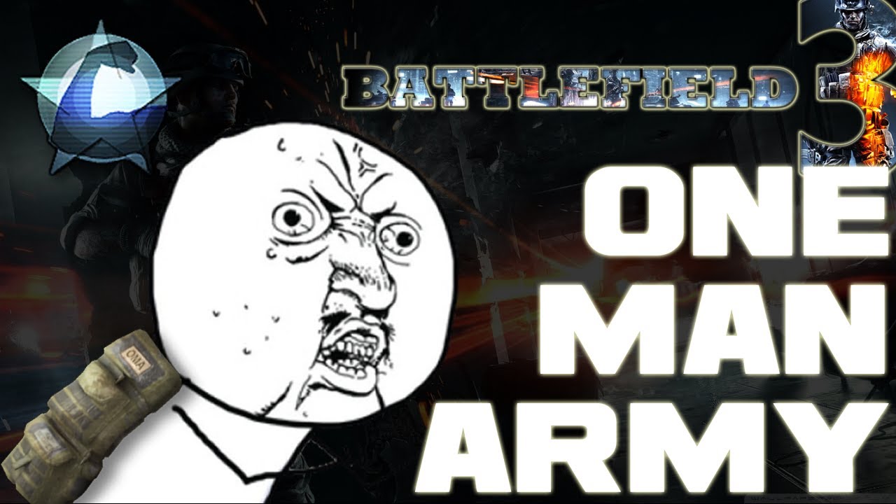 BF3 "ARMORED KILL" ONE MAN ARMY