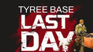 RAID BASE TYREE BASE LAST DAY ON EARTH