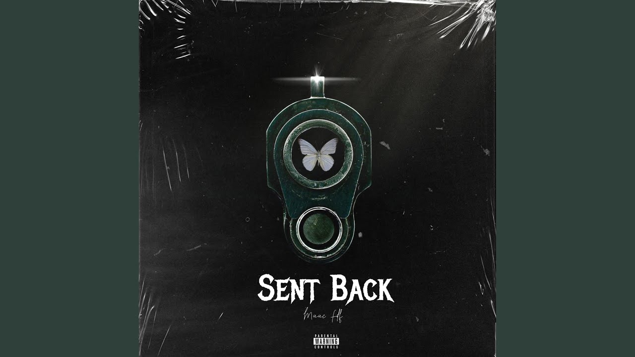 Sent Back - YouTube