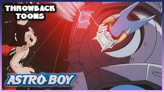 Astro VS. Mega Rocket Ball Robot | Astro Boy | Throwback Toons