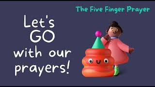 How Can We Pray | Five Finger Prayer