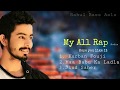 My rap  rahul bass aala  latest haryanvi rap 2020