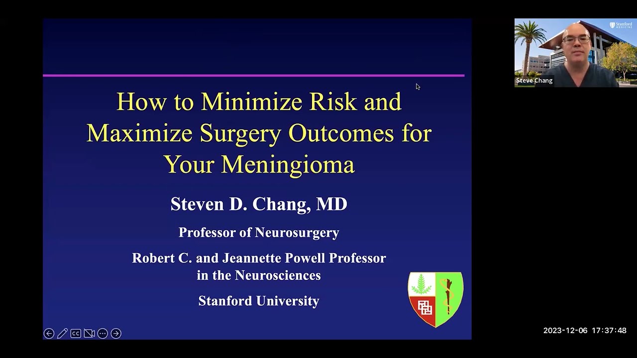 Meningioma : How to Minimize Risk and Maximize Your Surgery Outcomes