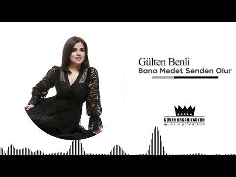 Gülten Benli - Bana Medet Senden Olur