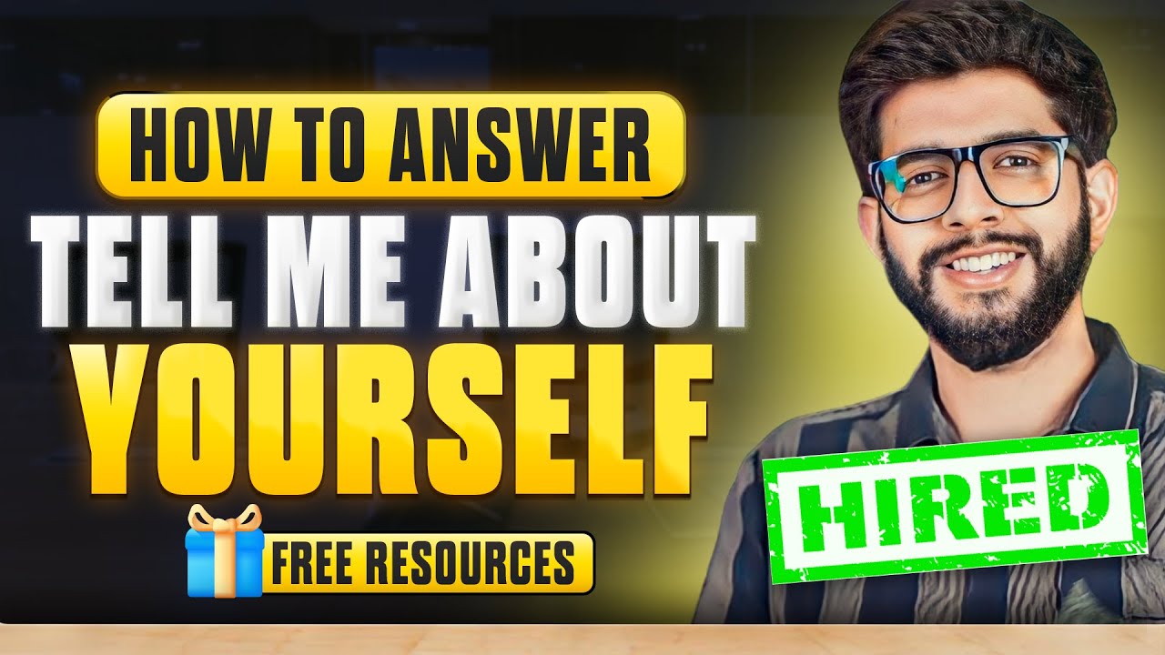 Tell Me About Yourself - Perfect Answer to Interview Question