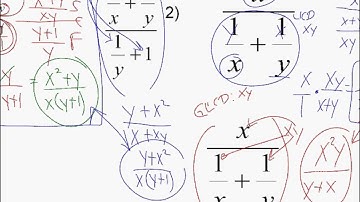 Algebra 2 Accelerated: 8.2 (Part 2): Complex Fractions AKA Complex Rational Expressions