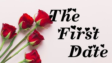 IF FIRST DATES WERE HONEST