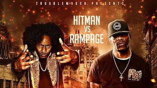 Hitman vs Rampage | Unfinished business | Mvyhem 2