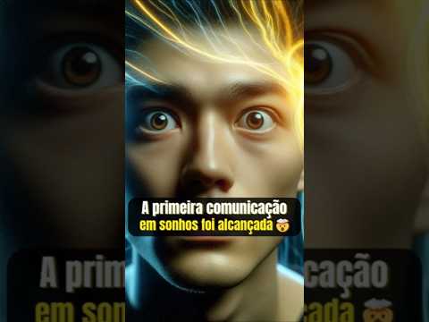 Conexão cerebral: conversando em sonhos lúcidos! 🧠✨