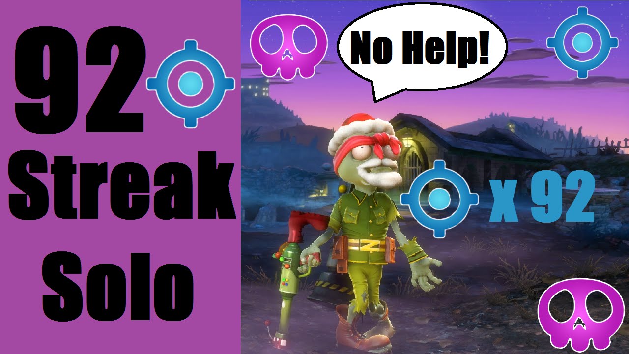 Plants Vs. Zombies Garden Warfare 92 Vanquish Streak SOLO YouTube