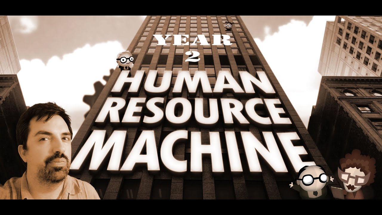 Human Resource Machine - Year 2 - 2021 - 