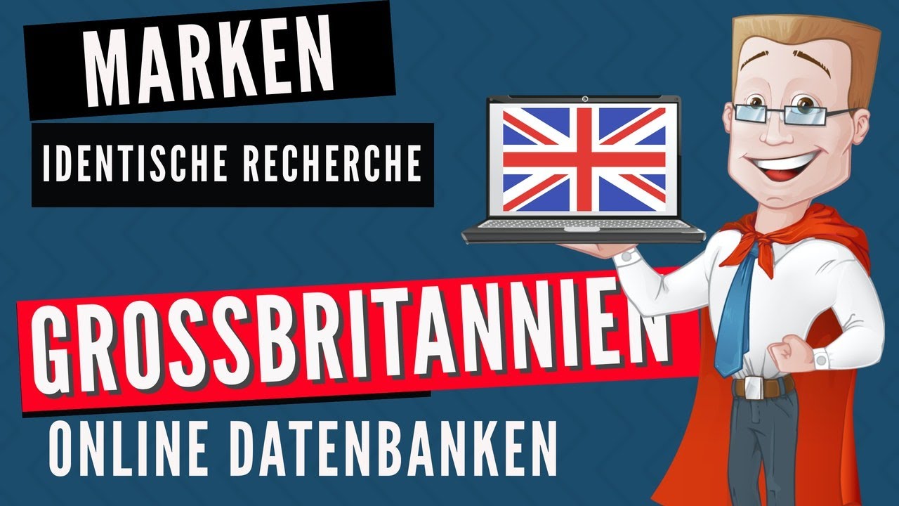 UK Trademarks - Einfache Markenrecherche Großbritannien | Welt der Datenbanken