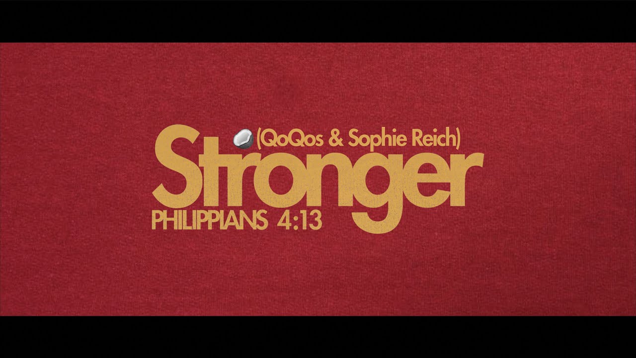 QoQos & Sophie Reich - Stronger ft. Gospellove (Official Video) - prod. nobodybeatzchris