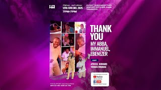 A Day with Him | December '25 | THANK YOU MY ABBA, IMMANUEL, EBENEZER