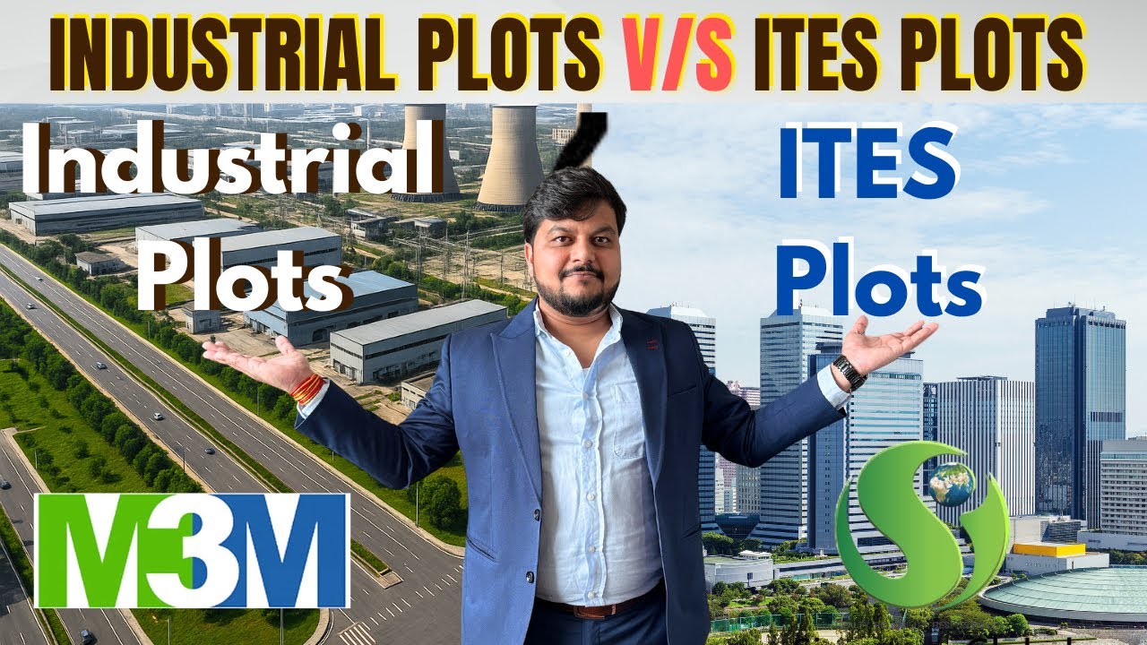 Industrial Plots V/s ITES Plots – Which One Should You Invest In? M3M Launch Industrial Plots