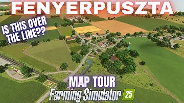 FENYERPUSZTA - Map Tour - Farming Simulator 25