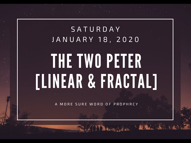 (18-01-2020) The Two Peter [Linear & Fractals]