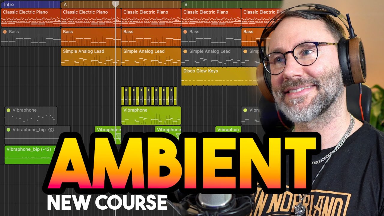 How to make Ambient Music New Course 🚀 YouTube