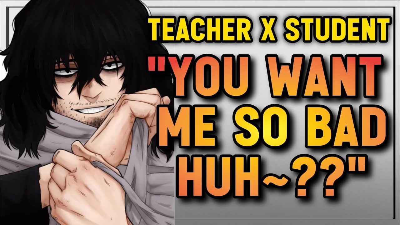 Your Teacher Sleeps With You?! | Aizawa x ADULT STUDENT! Listener | MHA x Listener