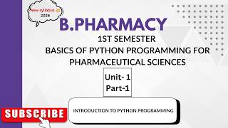 Information (New syllabus)B.pharm 1st sem- Basics of Python(Unit-1 Introduction to programming concepts)-part -1 News