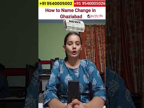 Name Change Procedure in Ghaziabad
