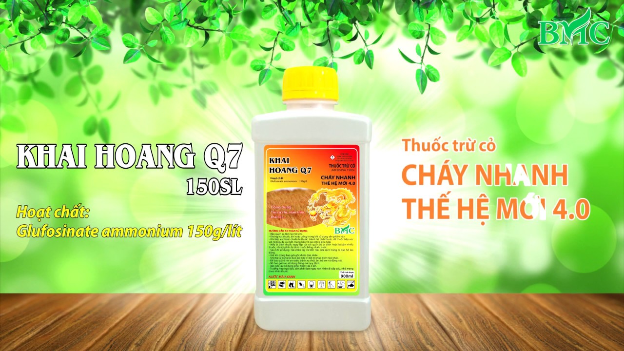 Cỏ cháy thế hệ mới Glufosinate (Khai Hoang Q7) của BMC - youtube
