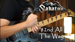 Sabaton - 82nd All The Way | Guitar Cover