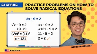 Practice Problems on How to Solve Radical Equations
