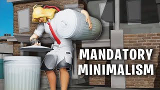 Search Garbage Cans for lost items in a 9+ City, Suburban, or Industrial zone (Mandatory Minimalism)