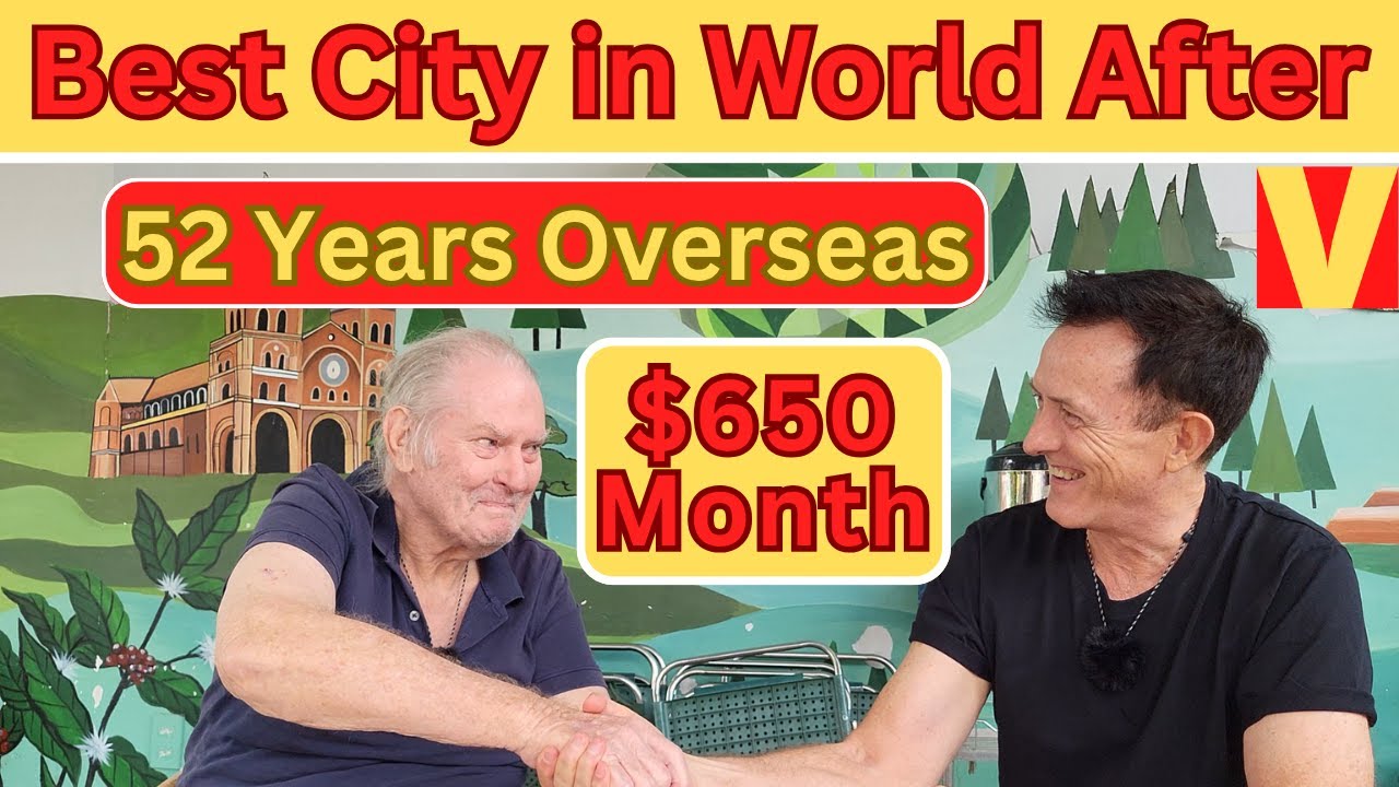 Dalat Vietnam is his favorite after exploring the World for 52 years