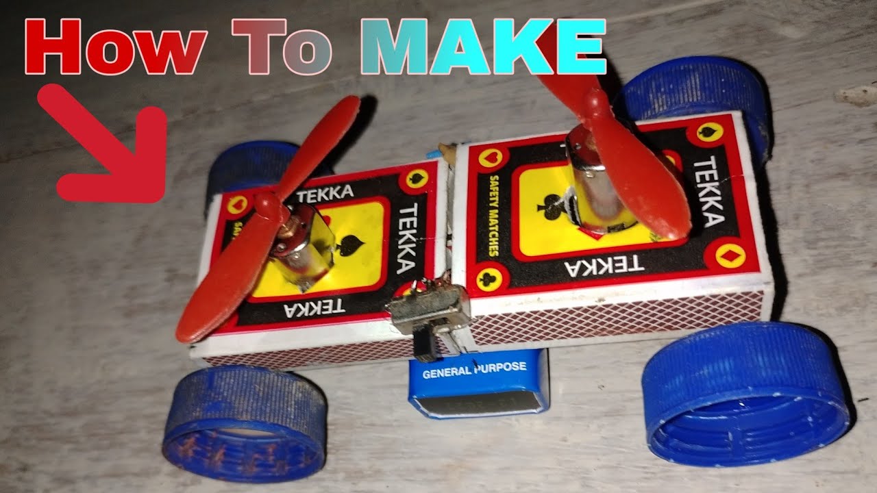 How to make DlY MATCHES CAR | Manish Tech