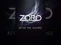 Zoro - After The Silence ( Deep House 2026 )     #zoro #housemusic #house #deephouse #eletronicmusic