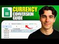How To Handle Currency Conversion In Google Sheets (Tutorial 2026)