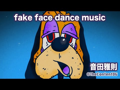 Fake Face Dance Music 音田雅則 Otoda Masanori Eng Kan Rom 