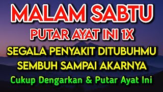 KUN FAYAKUN🔴 CUKUP PUTAR 1X AY4T INI INSYAALLAH PENY4KIT LANGSUNG S3MBUH TOTAL❗