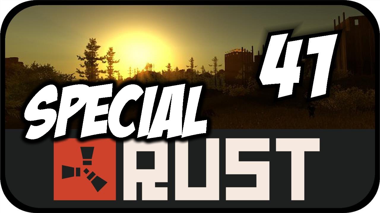 Let's Play RUST #41 - Super-Sonder-XXL-Action-Folge [Deutsch] - YouTube
