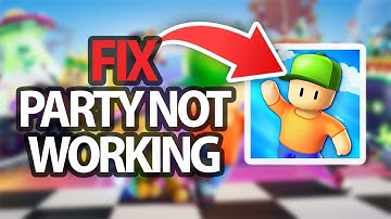 How To Fix Stumble Guys Game App Party Not Working | Easy Quick Solution