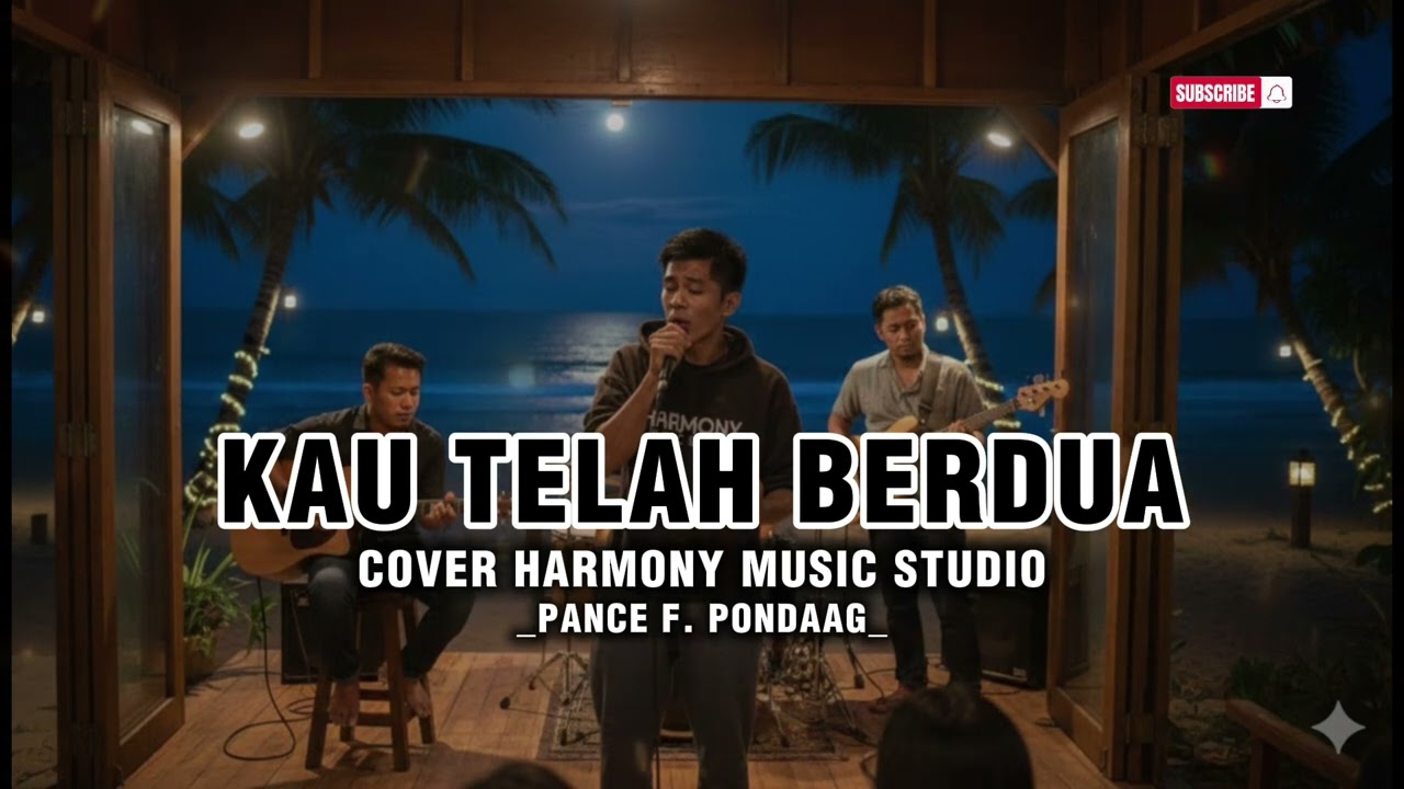 KAU TELAH BERDUA // PANCE F. PONDAAG *COVER HARMONY MUSIC
