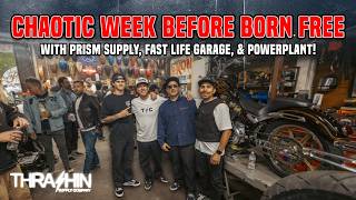Chaotic Week Leading Up To Born Free 17! (With Prism Supply, Fast Life Garage & Powerplant) Vlog 257